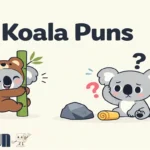 Koala Puns Koal-ity Jokes