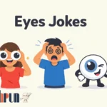eyes jokes