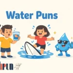 water puns
