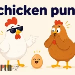 Chicken Puns