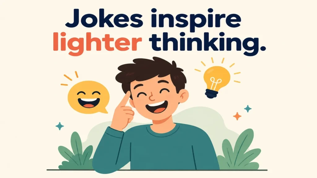 jokes-inspire-lighter-thinking