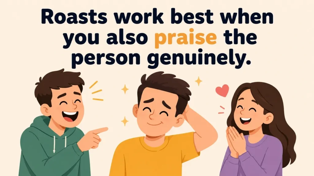 roasts-work-best-when-you-also-praise-the-person-genuinely-roasts-for-people-with-big-foreheads