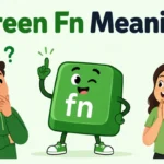 green-fn-meaning
